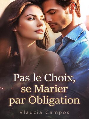 cover image of Pas le Choix, se Marier par Obligation